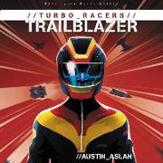 Turbo Racers: Trailblazer