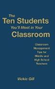 The Ten Students You'll Meet in Your Classroom