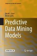 Predictive Data Mining Models