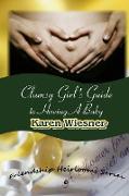 Clumsy Girl's Guide to Having a Baby, Book 6 of the Friendship Heirlooms Series