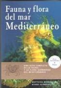Fauna y flora del mar Mediterráneo