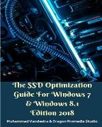 The SSD Optimization Guide For Windows 7 and Windows 8.1 Edition 2018