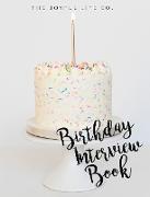 Birthday Interview Book Cake Hardcover