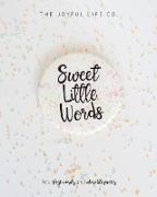 Sweet Little Words Book