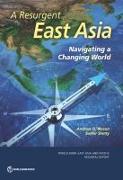 A Resurgent East Asia