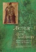 Arthur in the Celtic Languages