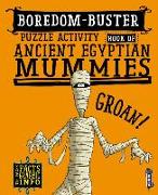 Boredom Buster Puzzle Activity Book of Ancient Egyptian Mummies