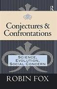 CONJECTURES AND CONFRONTATIONS