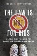 The Law is (Not) for Kids