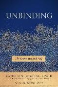 Unbinding, 1: The Grace Beyond Self