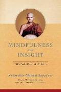 Mindfulness and Insight: The Mahasi Method