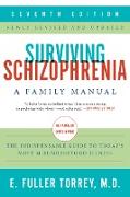 Surviving Schizophrenia, 7th Edition