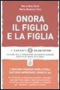 Onora il figlio e la figlia