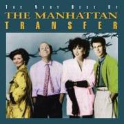 The Very Best Of The Manhattan Transfer