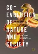 Co-Evolution of Nature and Society