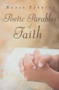 Poetic Parables of Faith