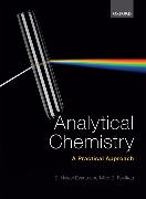 Analytical Chemistry: A Practical Approach