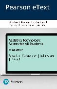 Assistive Technology: Access for All Students -- Pearson eText