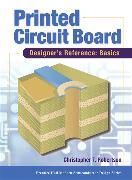 Printed Circuit Board Designer's Reference, Basics