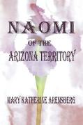 Naomi of the Arizona Territory