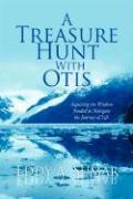 A Treasure Hunt With Otis