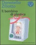 Il bambino di plastica