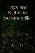 Days and Nights in Summerville