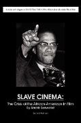 Slave Cinema