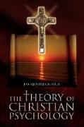 The Theory of Christian Psychology
