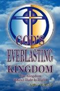 GOD'S EVERLASTING KINGDOM