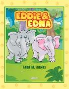 Eddie & Edna