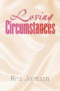 Loving Circumstances