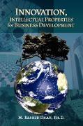 Innovation, Intellectual Properties for Business Development