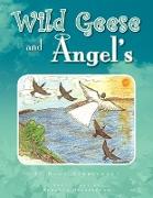 Wild Geese and Angel's