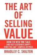 The Art of Selling Value