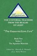 The Resurrection Fire