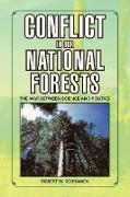 Conflict in Our National Forests