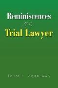 Reminiscences of a Trial Lawyer