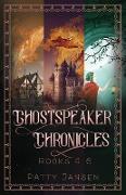 Ghostspeaker Chronicles Books 4-6