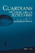 Guardians of Churchill's Secret Army