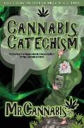 CANNABIS CATECHISM