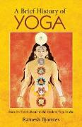 A Brief History of Yoga