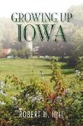 Growing Up Iowa