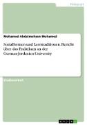 Sozialformen und Lerntraditionen. Bericht über das Praktikum an der German-Jordanien-University