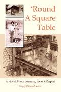 Round a Square Table