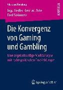 Die Konvergenz von Gaming und Gambling