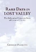 Rare Days in Lost Valley