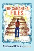 The Samantha Files