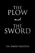 The Plow and the Sword