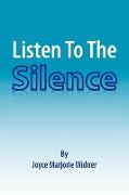 Listen To The Silence